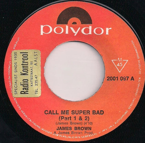 James Brown -Call Me Super Bad (Part 1-2-3)