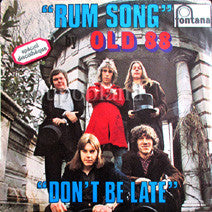 Old 88 -Rum Song / Don't Be Late