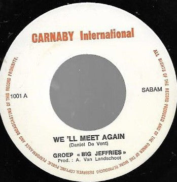 Big Jeffries -We'll Meet Again
