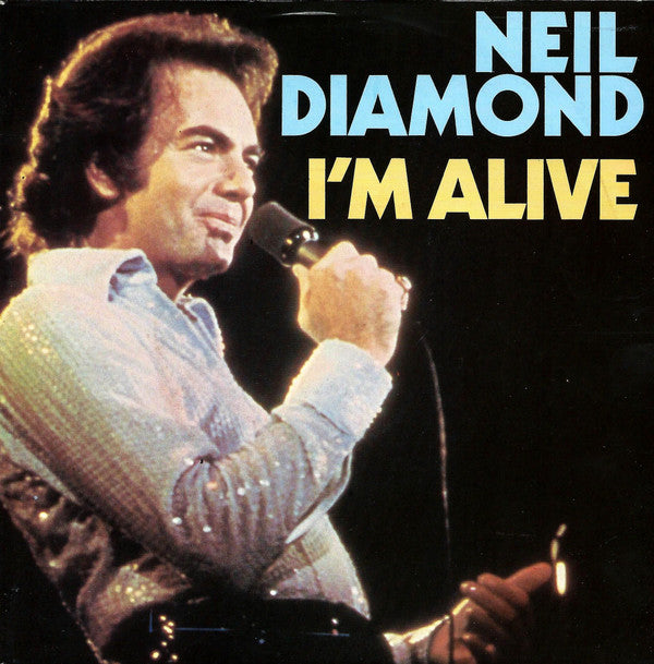 Neil Diamond -I'm Alive