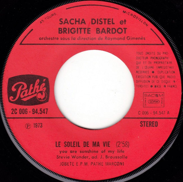 Brigitte Bardot / Sacha Distel -Le Soleil De Ma Vie
