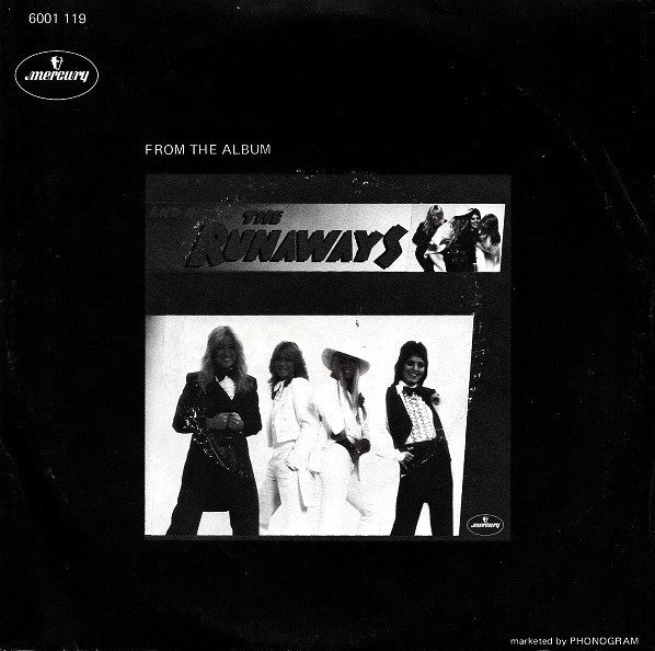 The Runaways -Mama Weer All Crazee Now