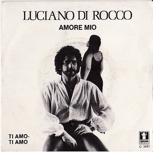 Luciano Di Rocco -Amore Mio