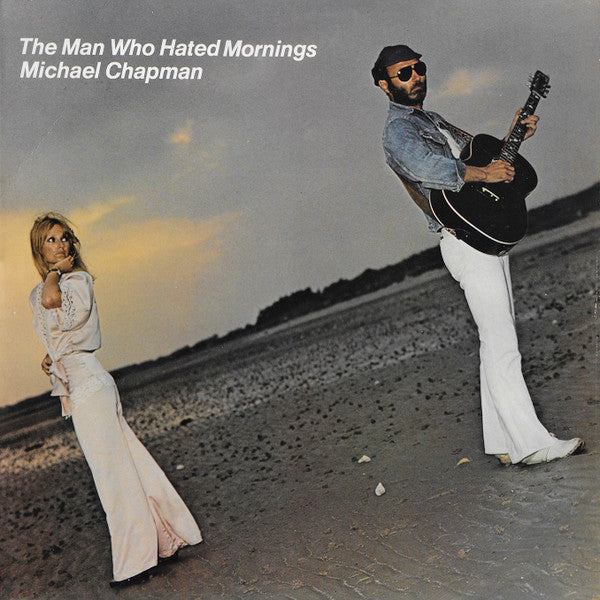 Michael Chapman (2) -The Man Who Hated Mornings
