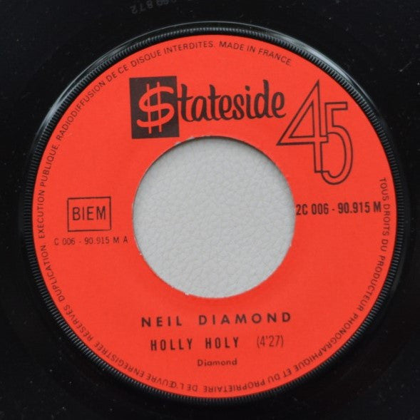 Neil Diamond -Holly Holy / Hurtin' You Don't Come Easy