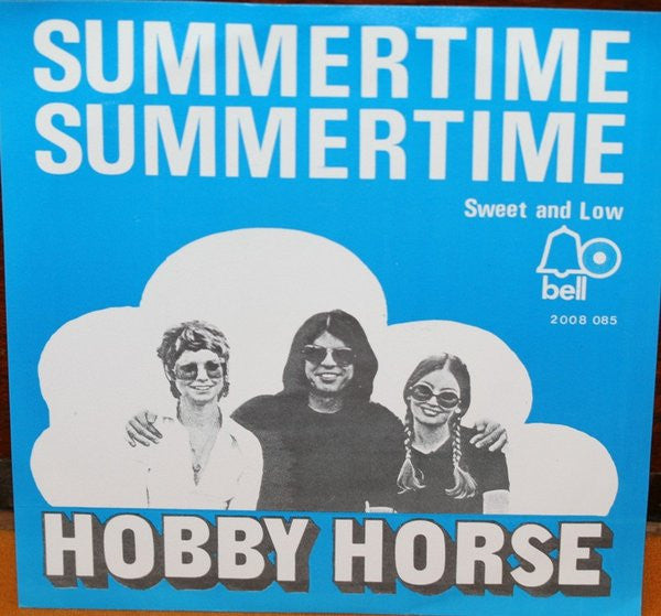 Hobby Horse* - Summertime, Summertime