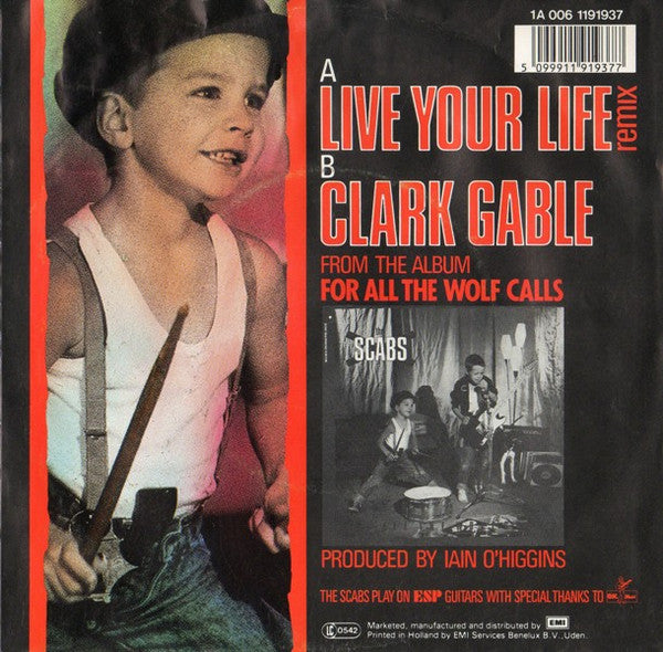 The Scabs - Live Your Life