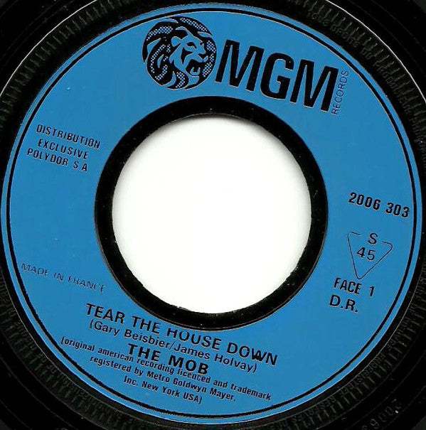 The Mob (2) -Tear The House Down
