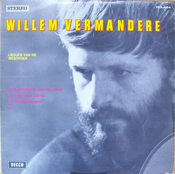 Willem Vermandere -Liedjes Van De Westhoek