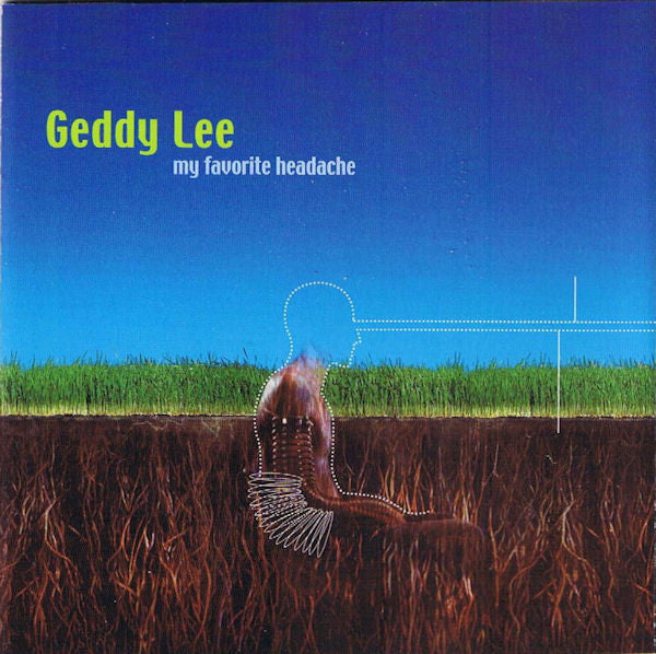 Geddy Lee -My Favorite Headache