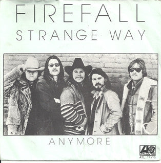 Firefall -Strange Way