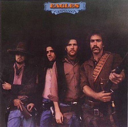 Eagles -Desperado