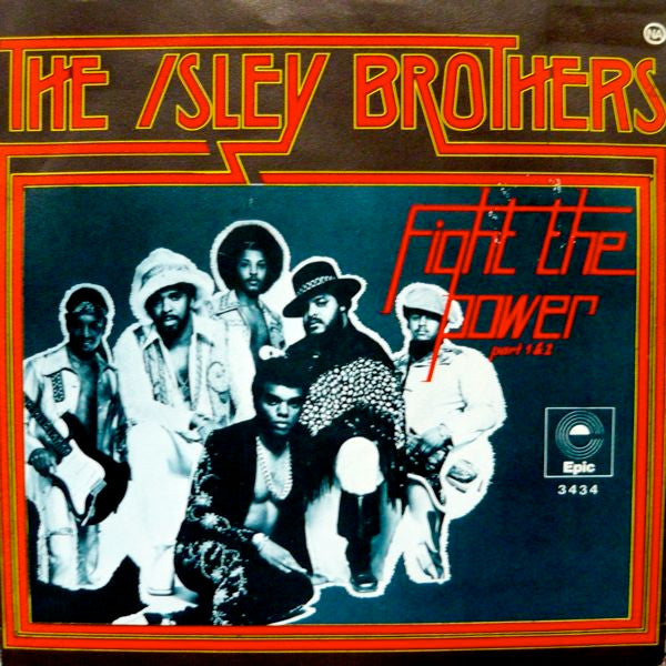 The Isley Brothers -Fight The Power
