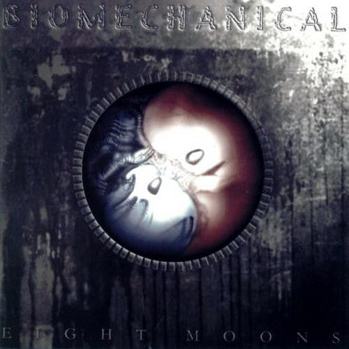 Biomechanical -Eight Moons