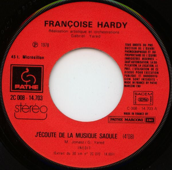 Françoise Hardy -J'écoute De La Musique Saoule