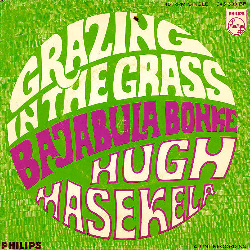 Hugh Masekela -Grazing In The Grass / Bajabula Bonke