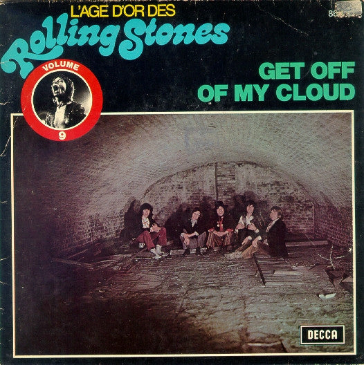 Rolling Stones* -Get Off Of My Cloud