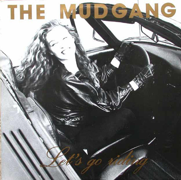 The Mudgang -Let's Go Riding
