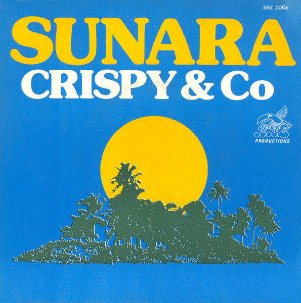 Crispy & Co.* -Sunara