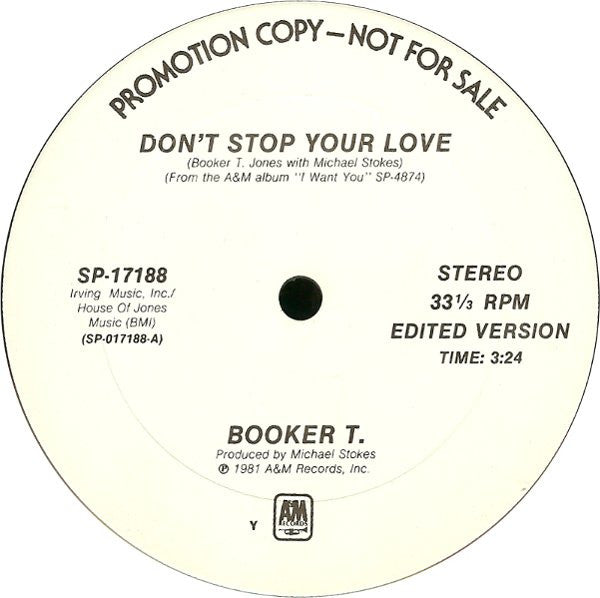Booker T.* -Don't Stop Your Love