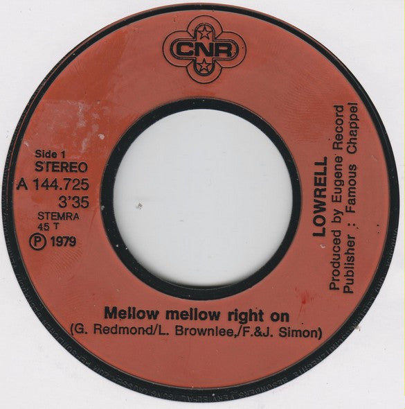Lowrell* -Mellow Mellow Right On / Overdose Of Love
