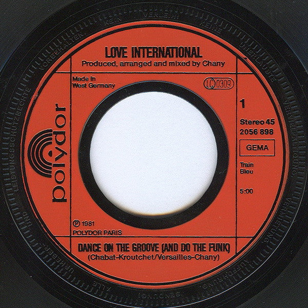 Love International -Dance On The Groove (And Do The Funk)