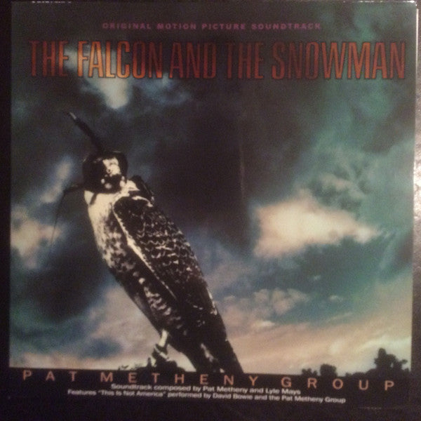 Pat Metheny Group -The Falcon And The Snowman (Original Motion Picture Soundtrack)