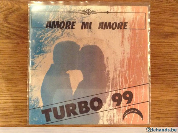 Turbo 99 - Amore Mi Amore