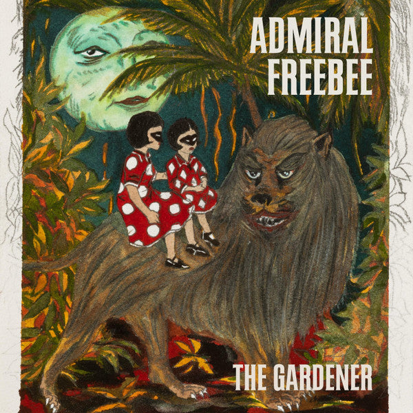 Admiral Freebee -The Gardener