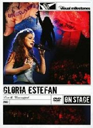 Gloria Estefan -Live And Unwrapped