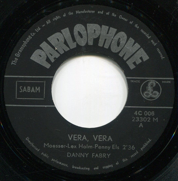 Danny Fabry -Vera Vera / Waarom Blijf Je Zo Alleen ?