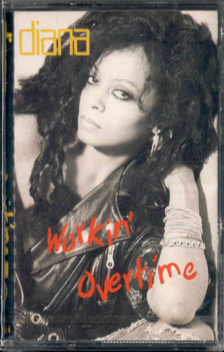 Diana* - Workin' Overtime