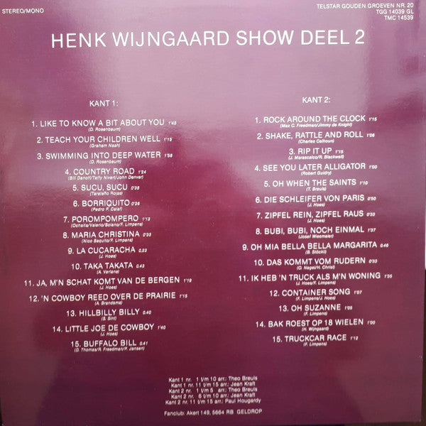 Henk Wijngaard - De Henk Wijngaard Show Deel 2