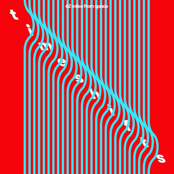 62 Miles From Space -Time Shifts