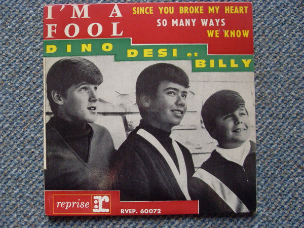 Dino, Desi & Billy -I'm A Fool