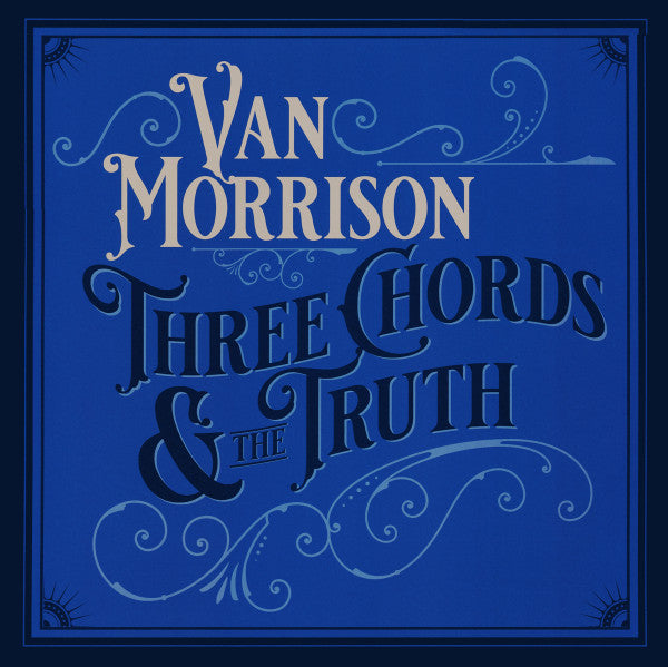 Van Morrison -Three Chords & The Truth