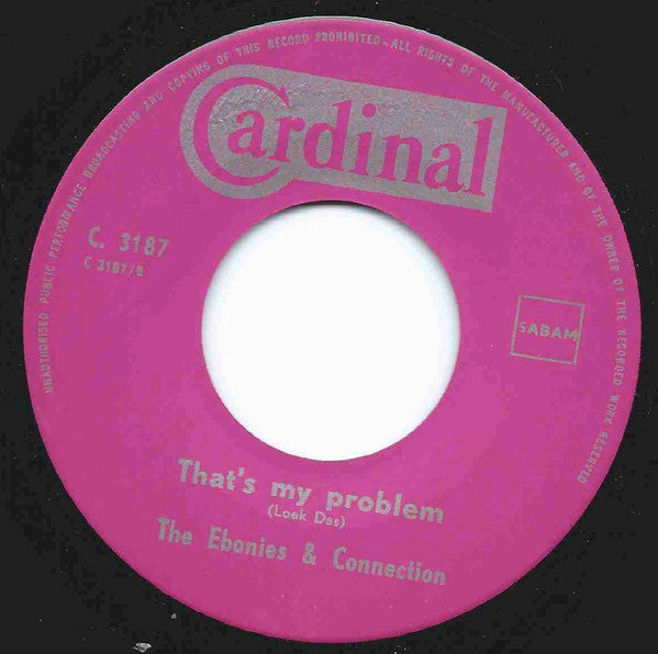 The Ebonies & Connection -I'm Gonna Love You / That's My Problem