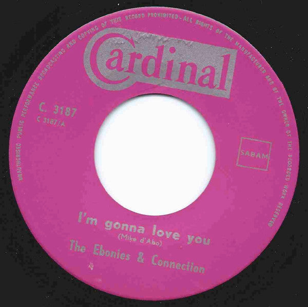 The Ebonies & Connection -I'm Gonna Love You / That's My Problem