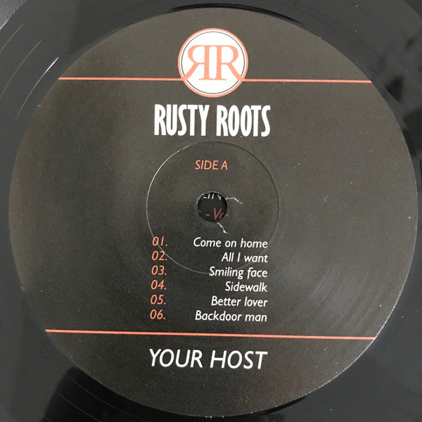 Rusty Roots -Your Host