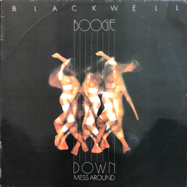 Blackwell -Boogie Down Mess Around