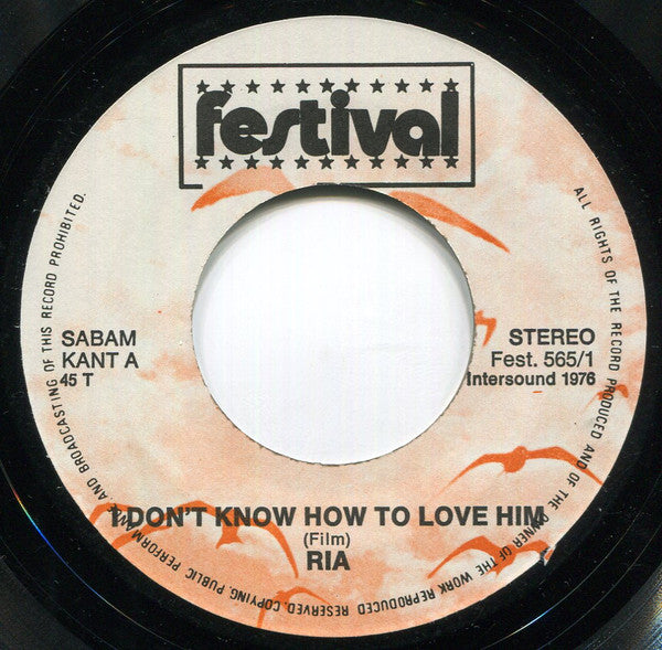 Ria (39) -I Don't Know How To Love Him