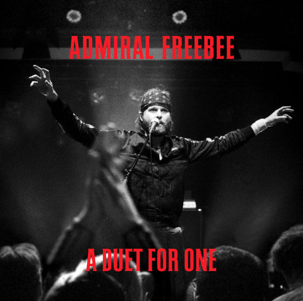 Admiral Freebee -A Duet For One