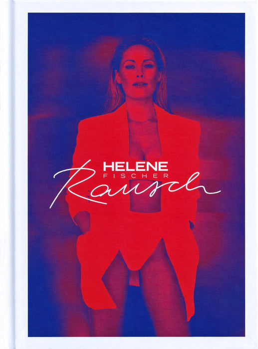 Helene Fischer -Rausch