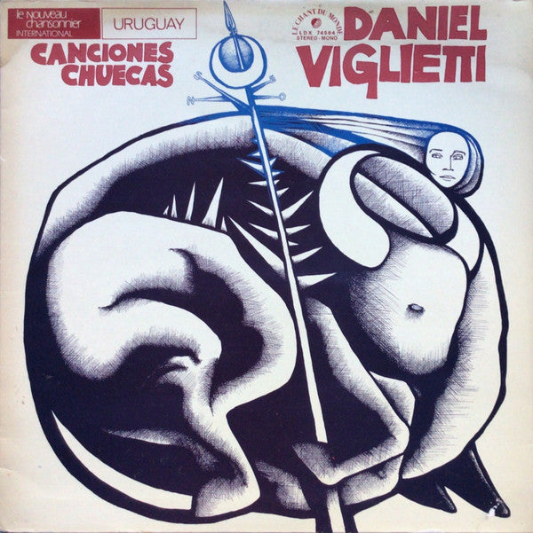 Daniel Viglietti -Canciones Chuecas