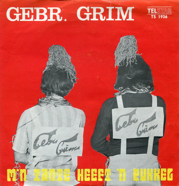 Gebr. Grim* -Er Staat Geschreven En Gedrukt