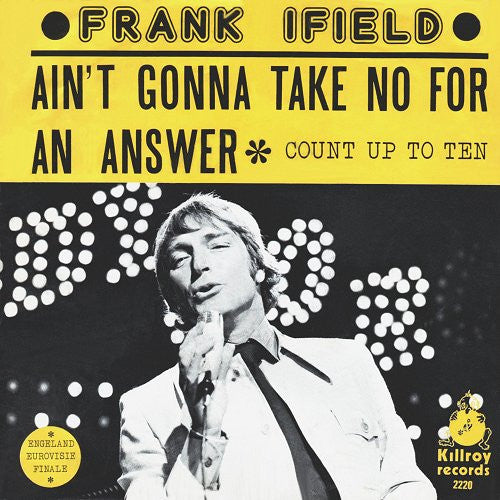 Frank Ifield -Ain't Gonna Take No For An Answer