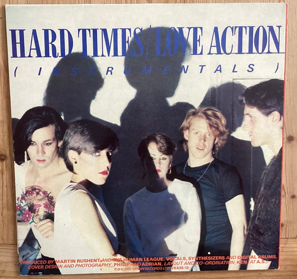 The Human League -Hard Times / Love Action (I Believe In Love)