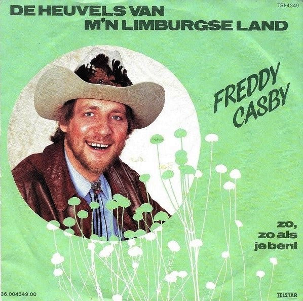 Freddy Casby -De Heuvels Van M'n Limburgse Land