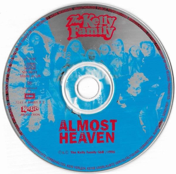 The Kelly Family -Almost Heaven