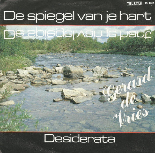 Gerard de Vries - De Spiegel Van Je Hart